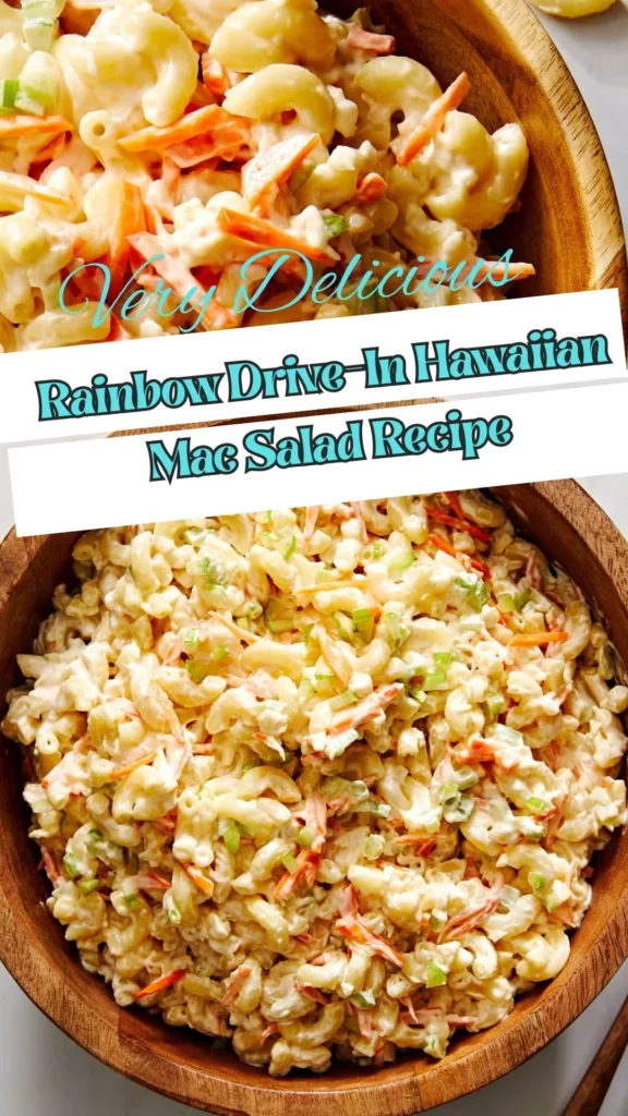 Copycat Rainbow Drive-In Hawaiian Mac Salad Recipe