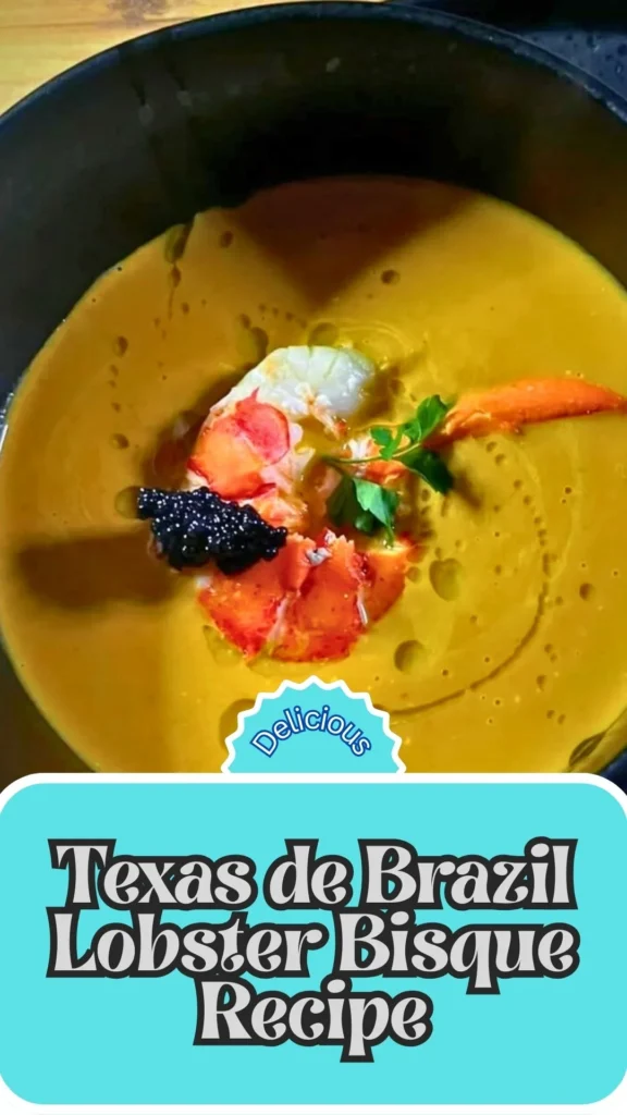 How to make Texas de Brazil Lobster Bisque