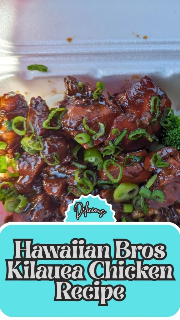Homemade Hawaiian Bros Kilauea Chicken