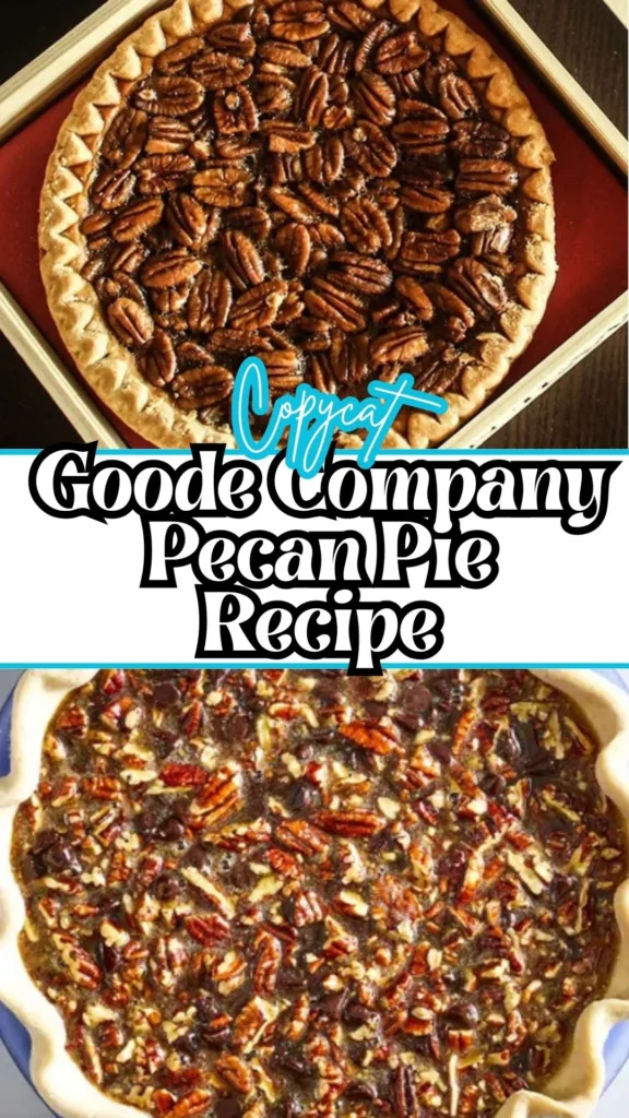 Copycat Goode Company Pecan Pie Recipe