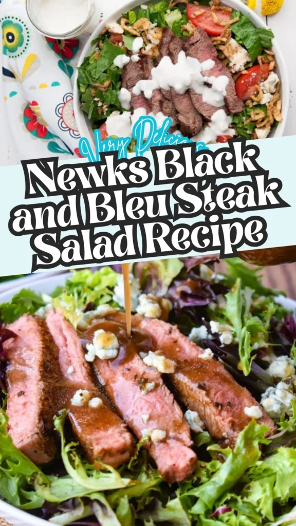 Copycat Newks Black and Bleu Steak Salad Recipe