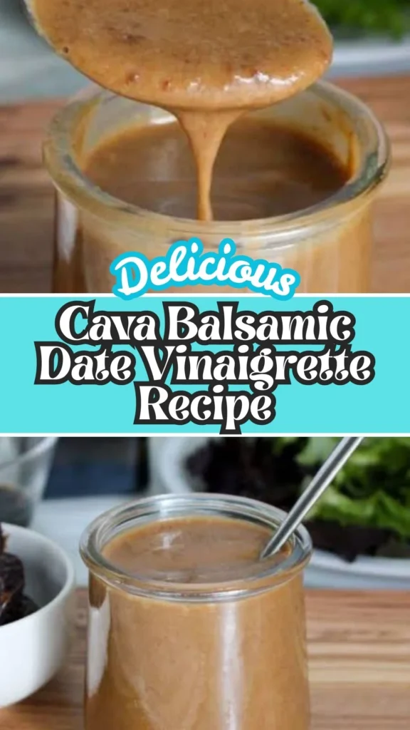 Copycat Cava Balsamic Date Vinaigrette Recipe