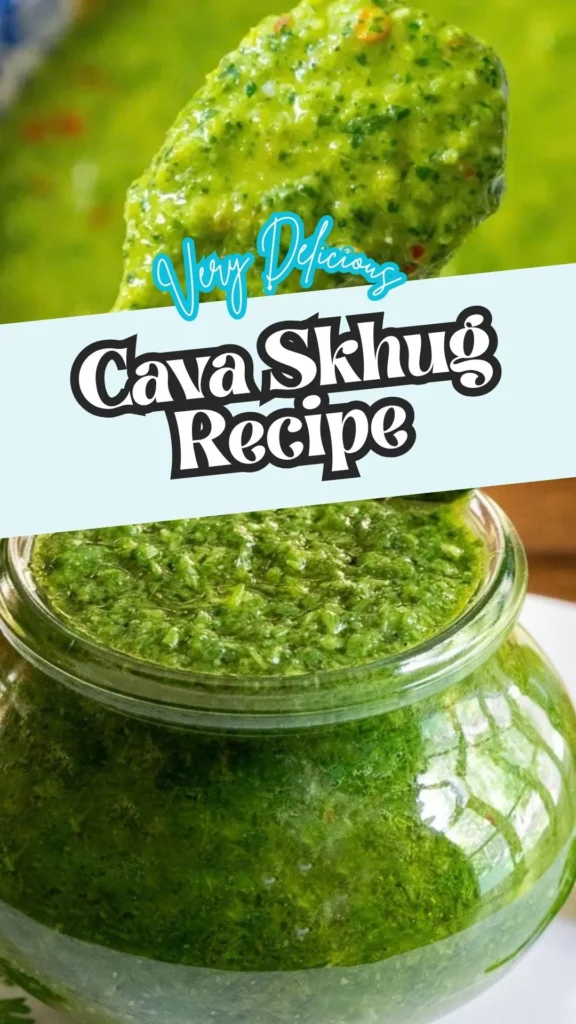 How to make Cava Skhug